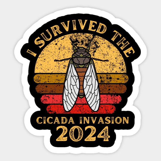 I Survived the Cicada Invasion Funny Cicada 2024 Sticker by larfly